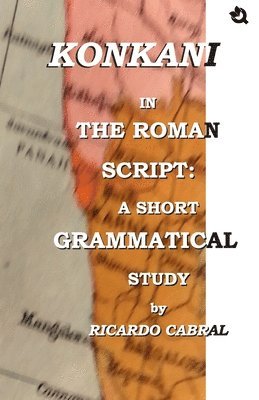 bokomslag Konkani in the Roman Script: A Short Grammatical Study