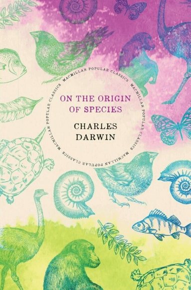 Charles Robert Darwin - On the Origin of Species, Inbunden