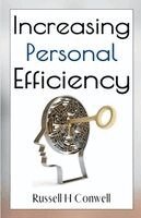Russell Herman Conwell - Increasing Personal Efficiency, Häftad