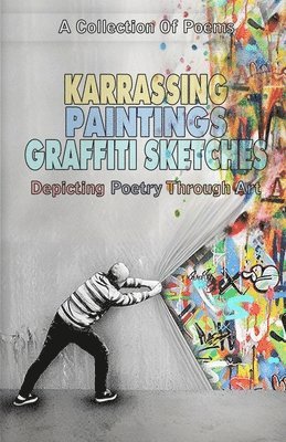 Karassing Paintings Graffiti Sketches 1