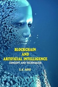 bokomslag Blockchain and Artificial Intelligence