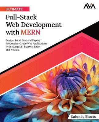 bokomslag Ultimate Full-Stack Web Development with MERN