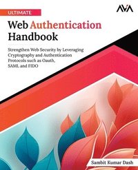 bokomslag Ultimate Web Authentication Handbook