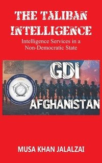 bokomslag The Taliban Intelligence