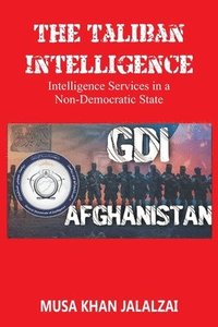 bokomslag The Taliban Intelligence