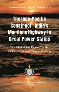 bokomslag The Indo-Pacific Construct