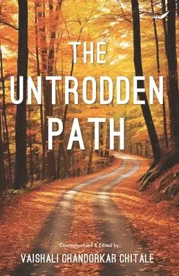 Vaishali Chandorkar Chitale - The Untrodden Path, Häftad. Tillgänglighet: Lägg i varukorg