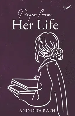 Anindita Rath - Pages from Her Life, Häftad. Tillgänglighet: Lägg i varukorg