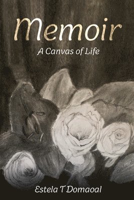 bokomslag Memoir: A Canvas of Life