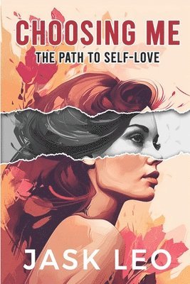bokomslag Choosing ME: The Path to Self-Love