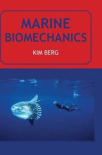 bokomslag Marine Biomechanics