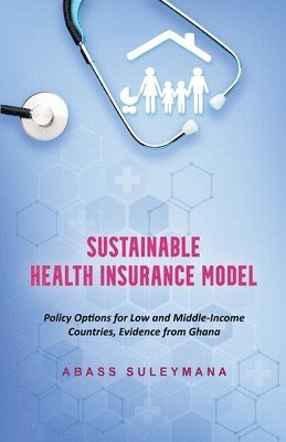 bokomslag Sustainable Health Insurance Model