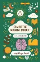 bokomslag Combatting Negative Mindset