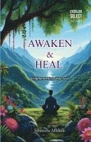 bokomslag Awaken & Heal