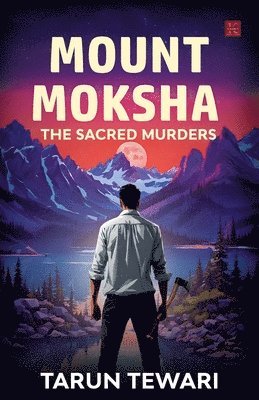 bokomslag Mount Moksha: The Sacred Murders