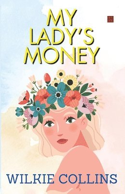 My Lady's Money 1