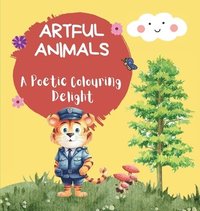 bokomslag Artful Animals: A Poetic Colouring Delight