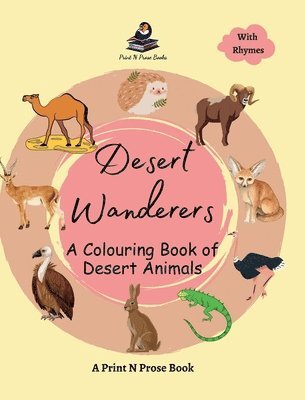 Desert Wanderers : A Colouring Book of Desert Animals 1