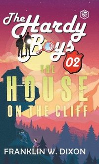 bokomslag Hardy Boys 02 : The House On The Cliff