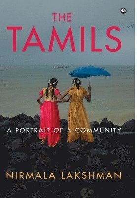 Nirmala Lakshman - Tamils, Inbunden