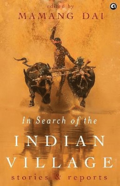 bokomslag In Search of the Indian Village