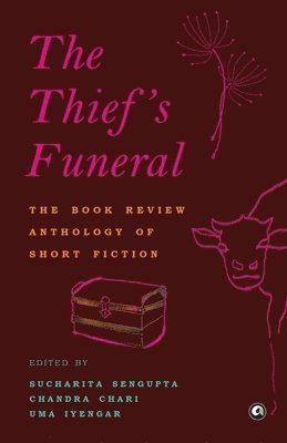 Sucharita Sengupta - Thief's funeral, Häftad. Tillgänglighet: Lägg i varukorg