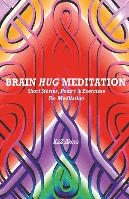 bokomslag Brain Hug Meditation