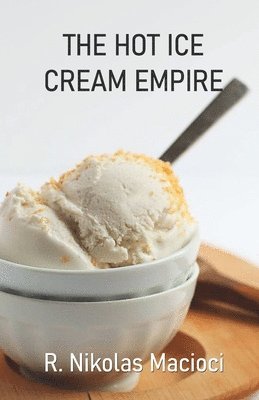 The Hot Ice Cream Empire 1