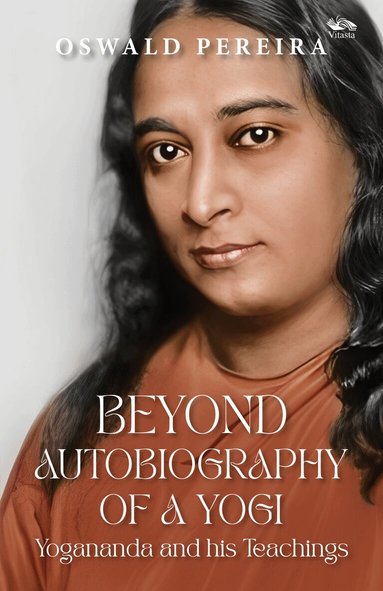 Oswald Pereira - Beyond Autobiography of a Yogi, Häftad
