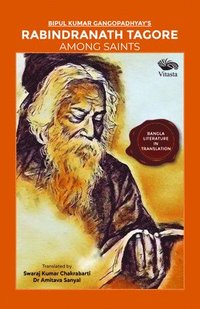 bokomslag Rabindranath Tagore Among Saints