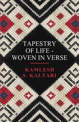 Tapestry of Life: Woven In Verse 1