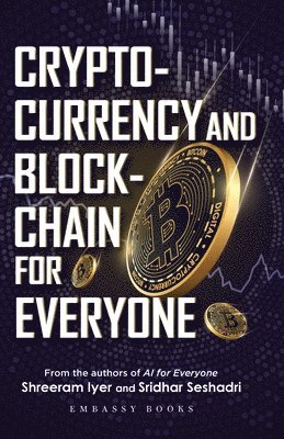 bokomslag Cryptocurrency And Blockchain for Everyone
