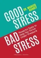 Marcus Ranney - Good Stress Bad Stress, Häftad. Tillgänglighet: Lägg i varukorg