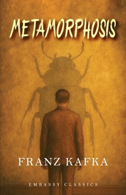 Franz Kafka - Metamorphosis (EditionFirst Edition), Häftad. Tillgänglighet: Lägg i varukorg