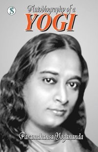 bokomslag Autobiography of a Yogi