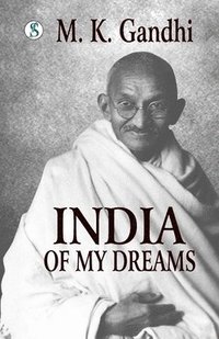 bokomslag India of my Dreams