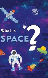 bokomslag What Is Space ?