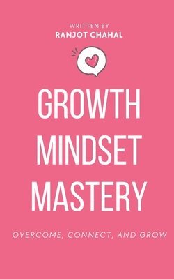 bokomslag Growth Mindset Mastery