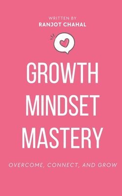 Growth Mindset Mastery