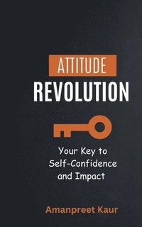 bokomslag Attitude Revolution