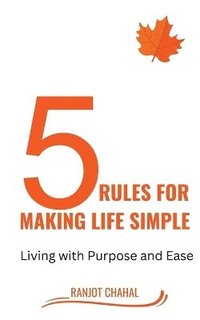 bokomslag 5 Rules for Making life Simple