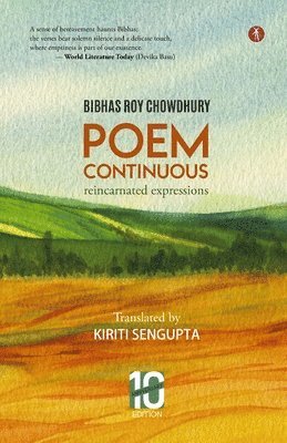 Bibhas Roy Chowdhury - Poem Continuous, Häftad