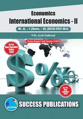 bokomslag International Economcis -II, First Year, M.A, Sem-II-English