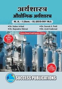 bokomslag Industial Economics,First Year ,M.A,Sem-II-Marathi