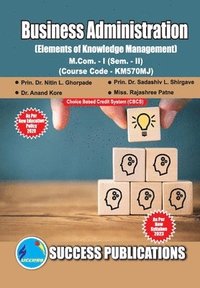 bokomslag Elements of Knowledge Management, First Year, M.Com, Sem-II-English