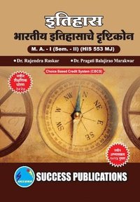 bokomslag Approaches to Indian History, First Year, M.A, Sem-II-Marathi