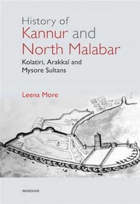 History of Kannur and North Malabar 1