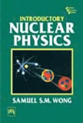 Introductory Nuclear Physics