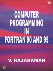 bokomslag Computer Programming in Fortran 90 and 95