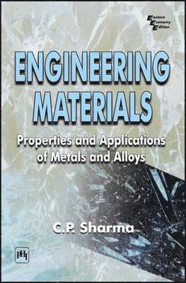 C. P. Sharma - Engineering Materials, Häftad